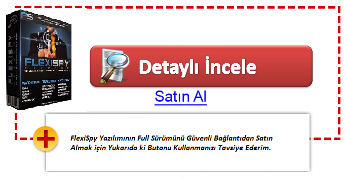 FlexiSpy Detaylı İncele